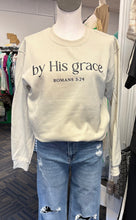 Load image into Gallery viewer, By His Grace Sweatshirt