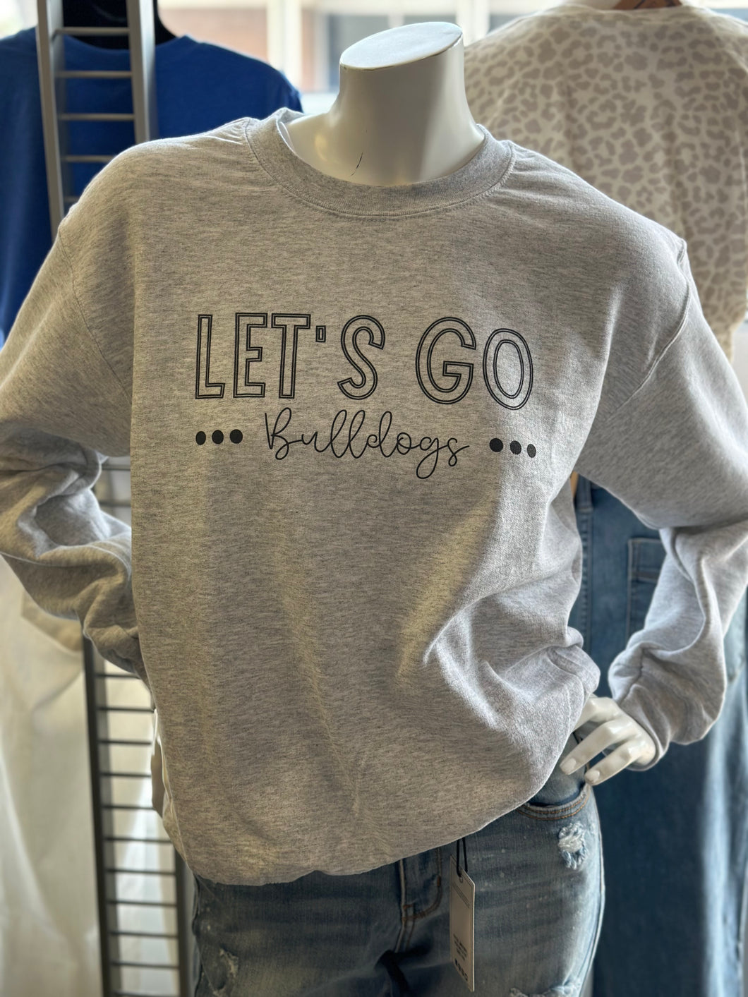 Let’s Go Bulldogs Sweatshirt