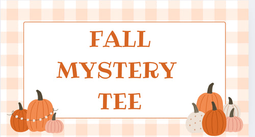 Fall Mystery Tee