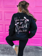 Load image into Gallery viewer, You Are So Loved Sweatshirt *Pre-Order*