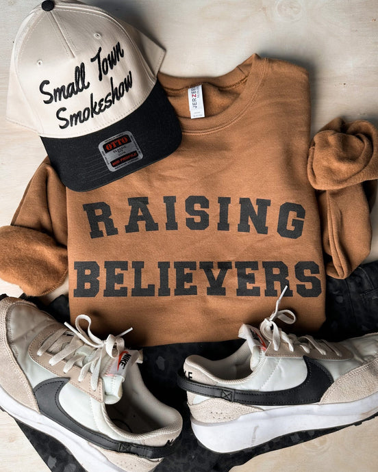 Raising Believers Sweatshirt *Pre-Order*