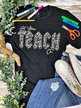 Load image into Gallery viewer, Get Your Teach On Graphic Tee