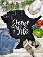 Load image into Gallery viewer, Jesus Is Life Graphic Tee