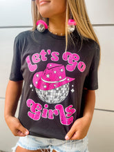 Load image into Gallery viewer, Let’s Go Girls Graphic Tee